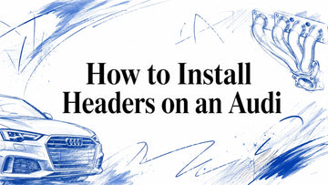 How to Install Headers on an Audi