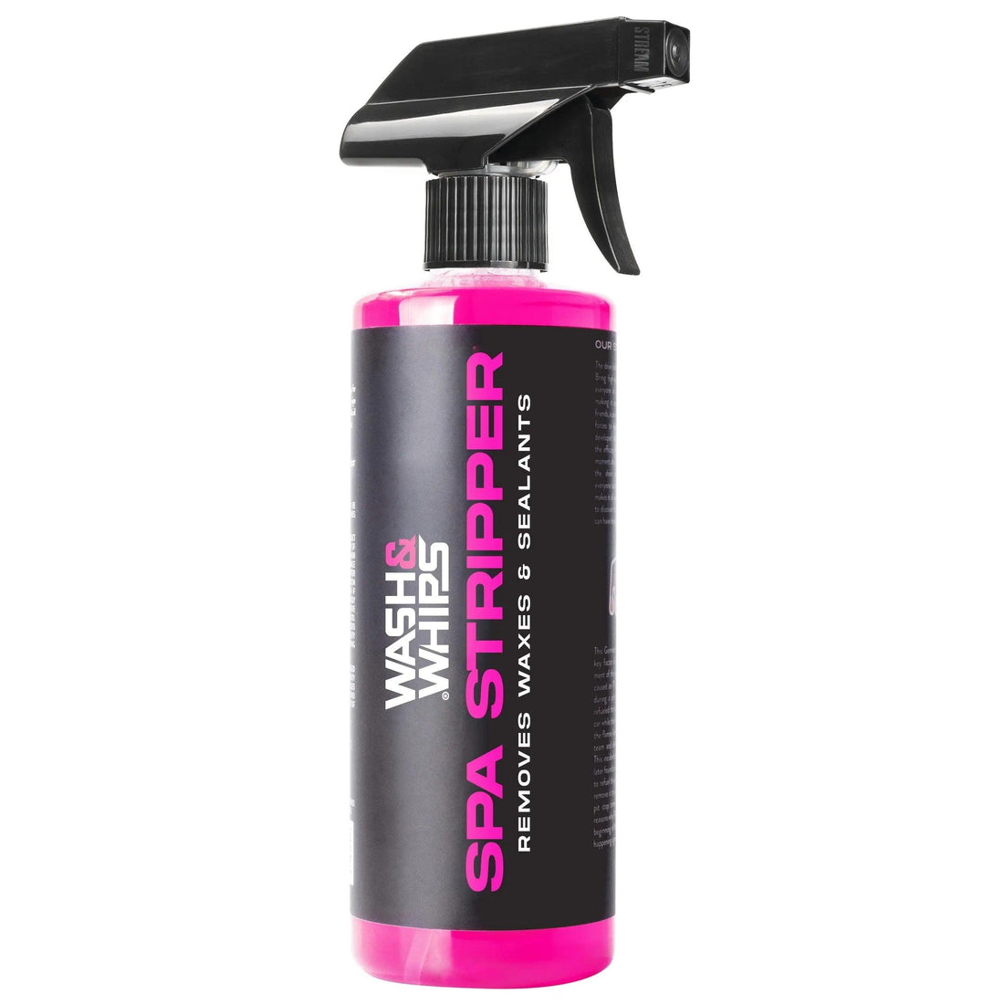 WASH & WHIPS SPA Stripper bottle showing 16 fl oz label, used for removing waxes and sealants from vehicle surfaces