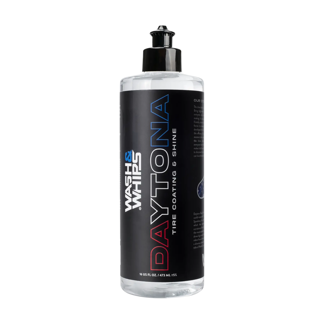WASH & WHIPS Daytona Tire Coating & Shine bottle showing the 16 oz container with glossy black tire coating product