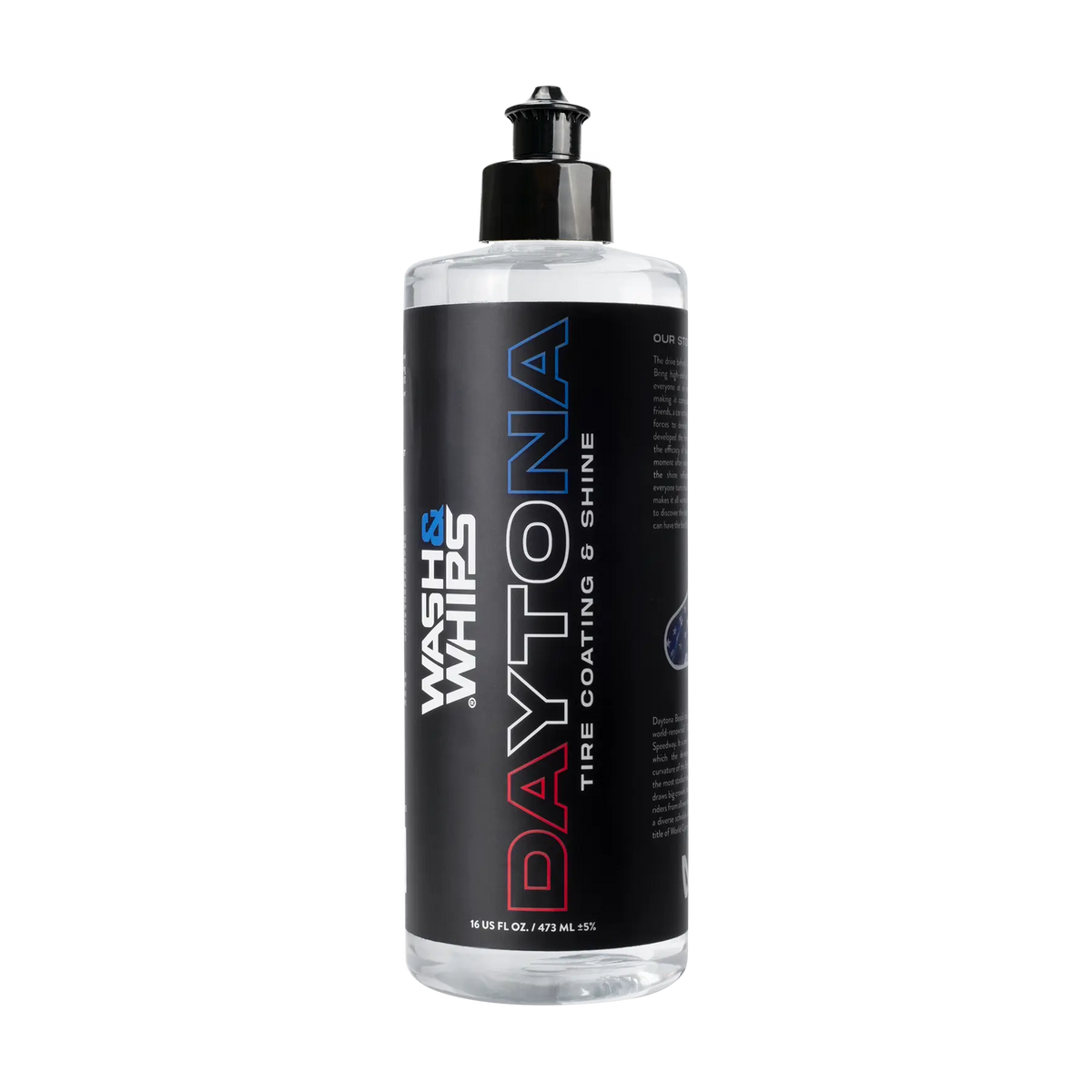 WASH & WHIPS Daytona Tire Coating & Shine bottle showing the 16 oz container with glossy black tire coating product